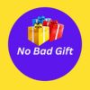 No bad gift