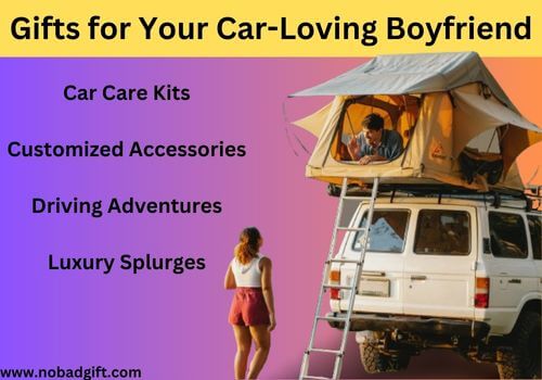 Gifts for Your Car Loving Boyfriend
